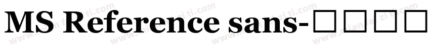 MS Reference sans字体转换